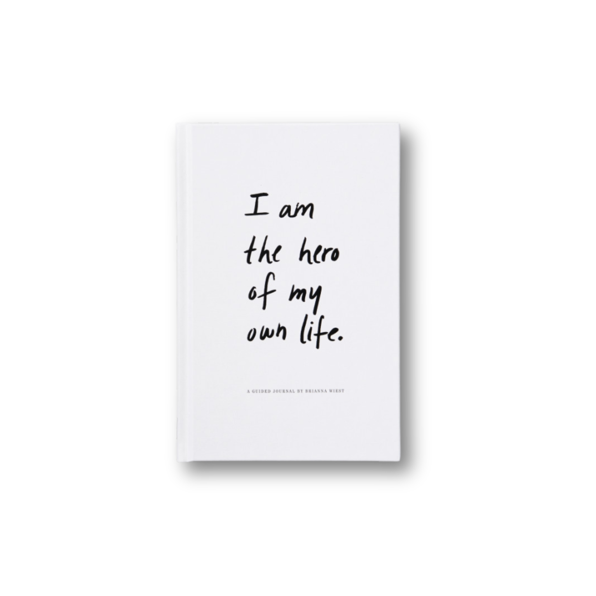 I Am The Hero Of My Own Life Guided Journal